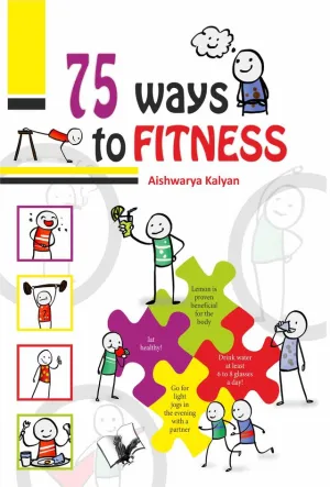 75 Ways to Fitness