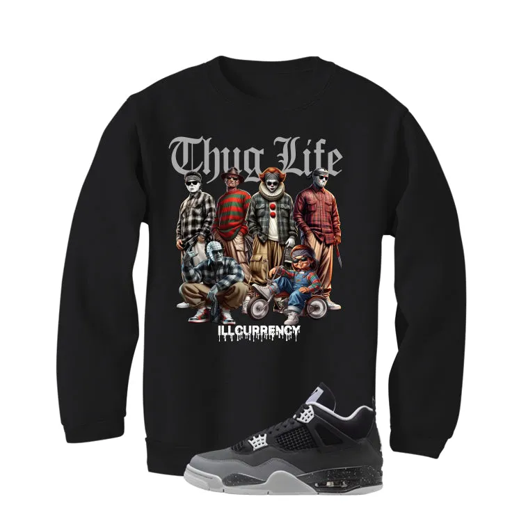 Air Jordan 4 Fear Pack Black T-Shirt (Thug Life Halloween)| illcurrency