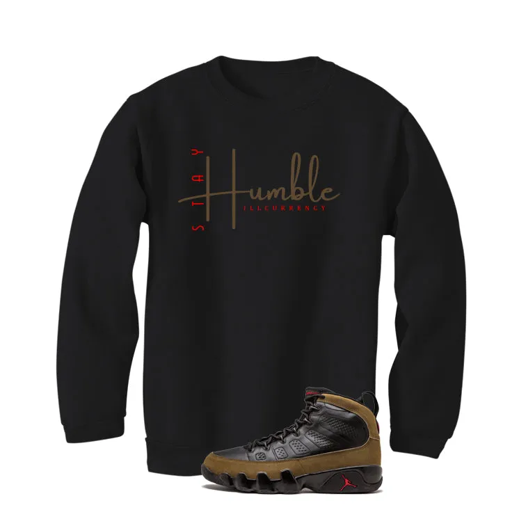 Air Jordan 9 Olive Black T-Shirt (Stay Humble)| illcurrency