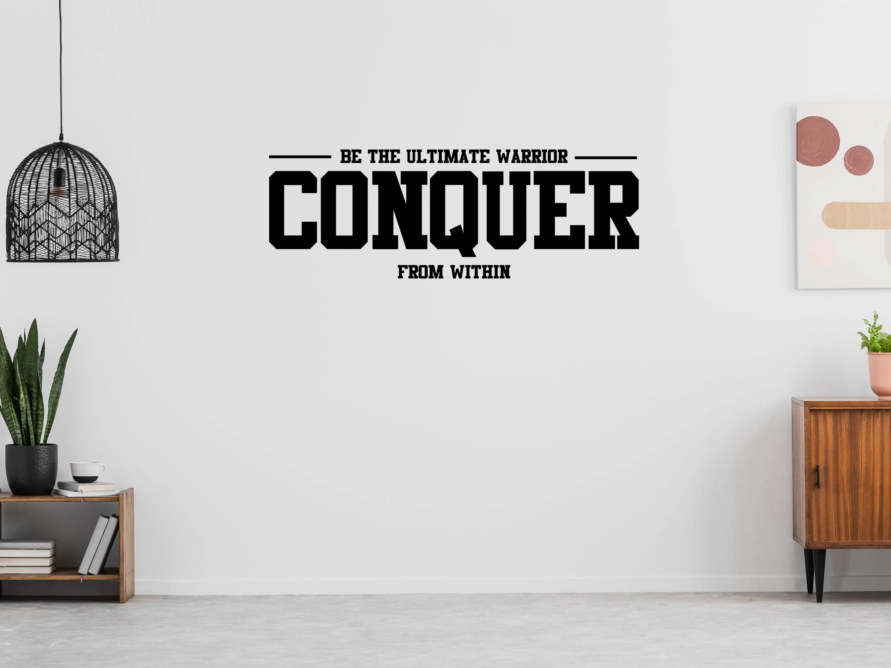 Be The Ultimate Warrior Wall Decal