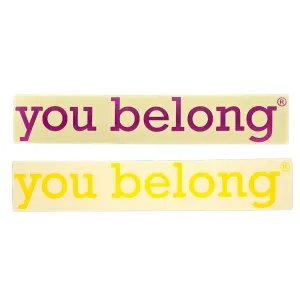 Vertical "You Belong" Sticker for the CTL, AbsBench X2, & Target Abs